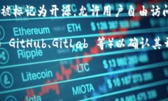 Tokenim 作为一个项目，是否是开源软件，取决于其