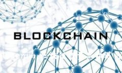 深入解析Tokenim：区块链投资新机遇的全面测评