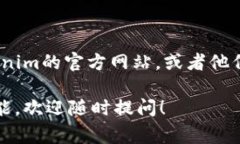 关于Tokenim的客服服务，如