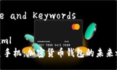 Title and Keywords```xml三星手